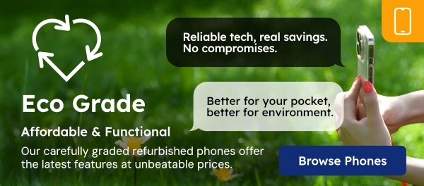 Eco Grade Smartphones